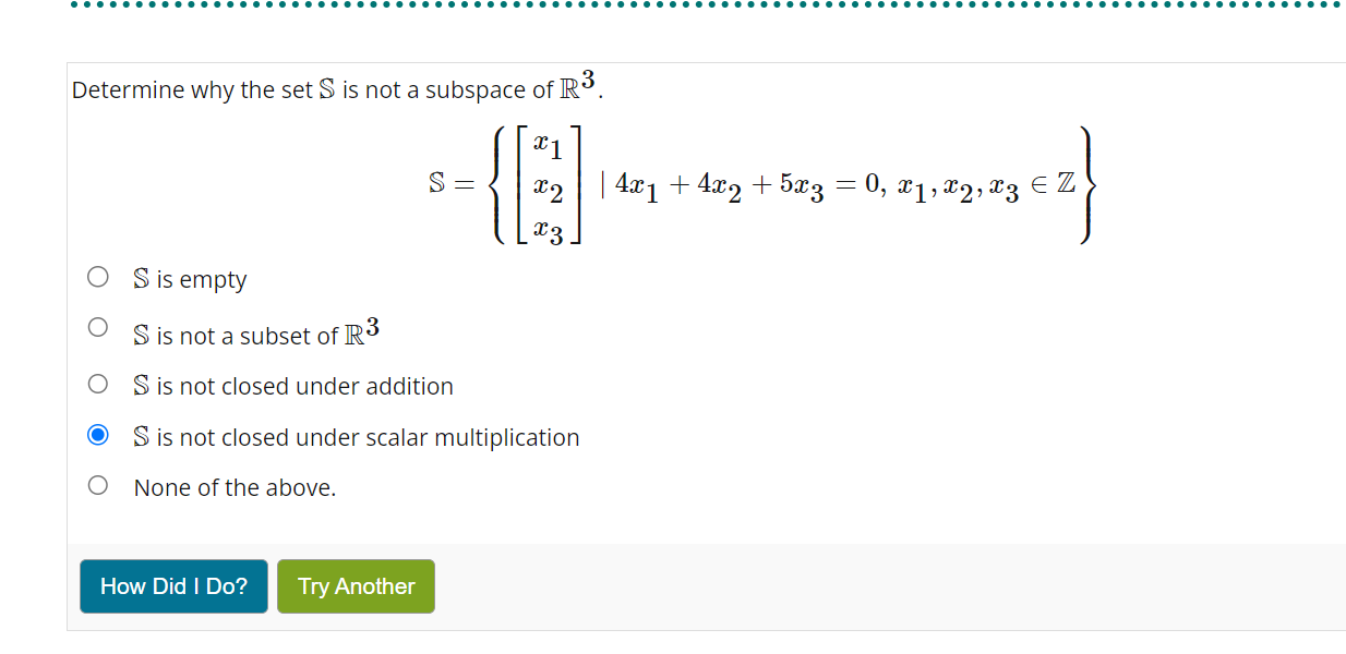 Solved Determine Why The Set S Is Not A Subspace Of R Chegg