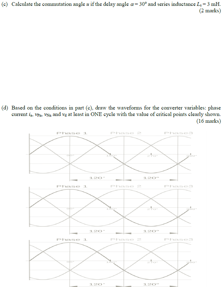 Solved In A Three Phase Thyristor Converter VLL 460 Chegg