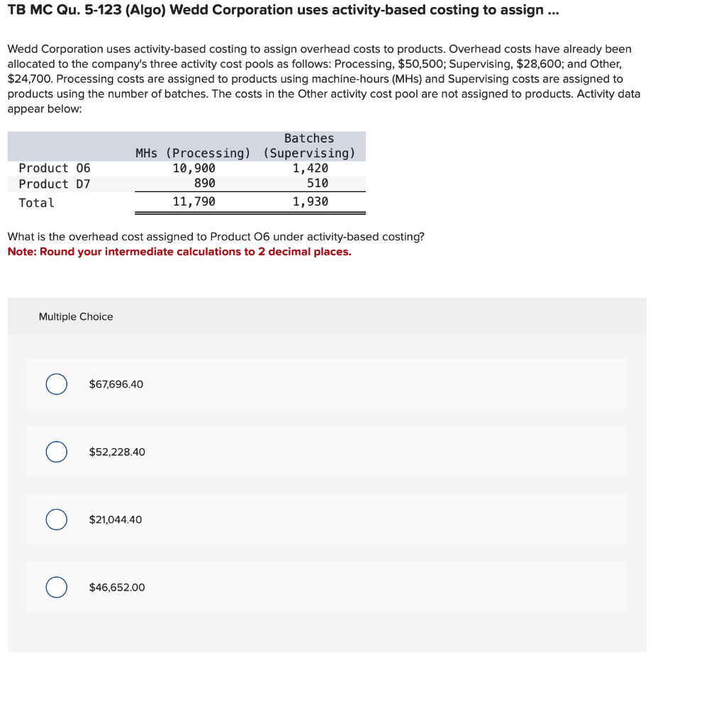 Solved TB MC Qu 5 123 Algo Wedd Corporation Uses Chegg