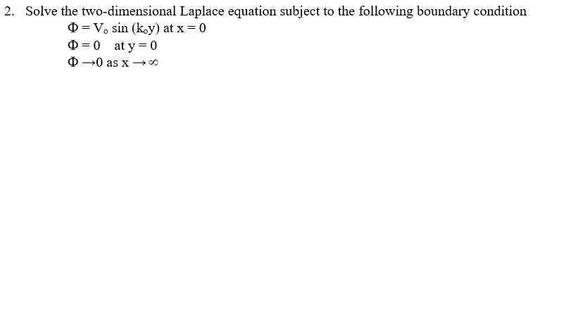 Solve The Two Dimensional Laplace Equation Subject To Chegg