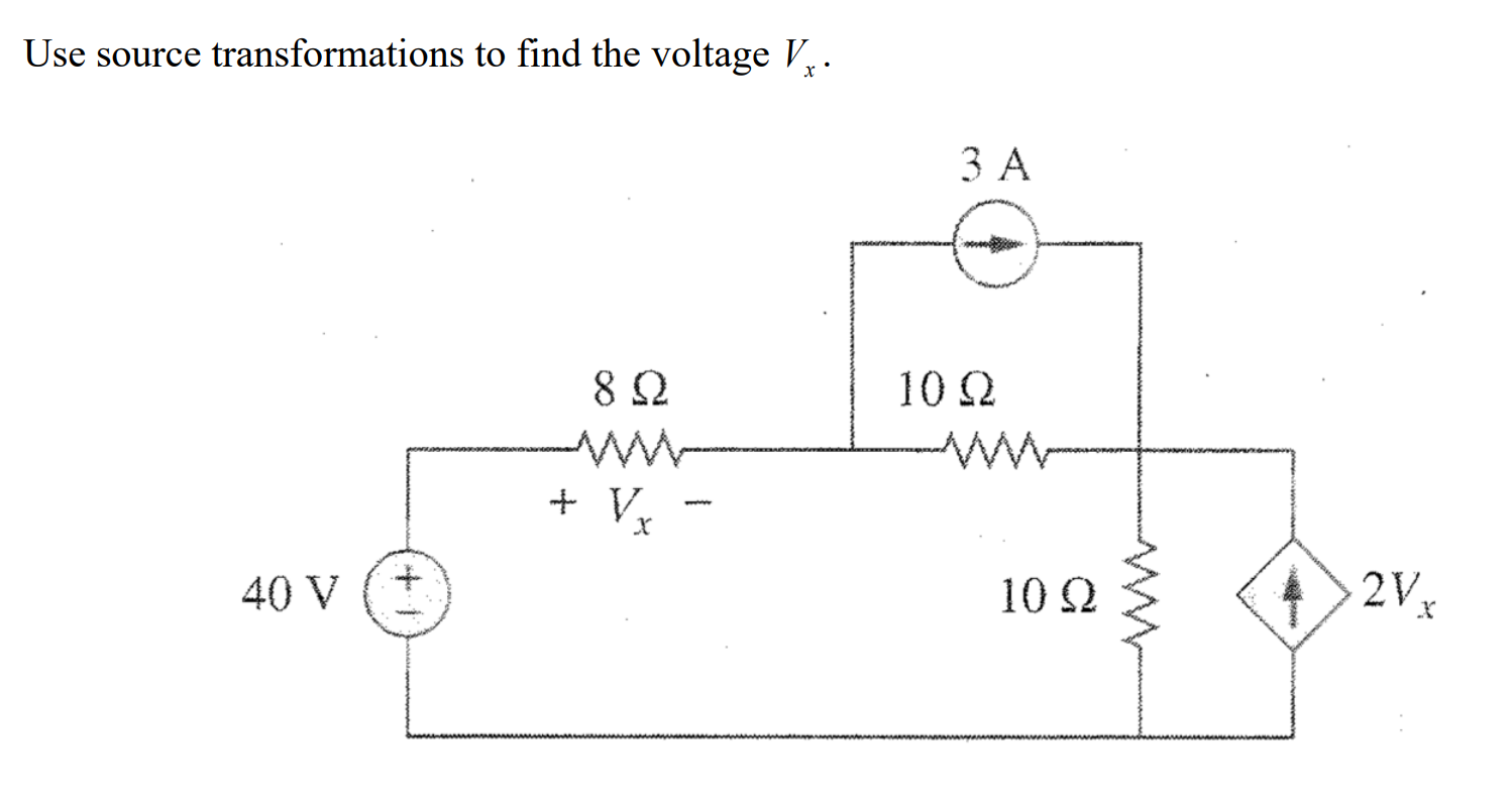 Solved Use Source Transformations To Find The Voltage Vz X Chegg