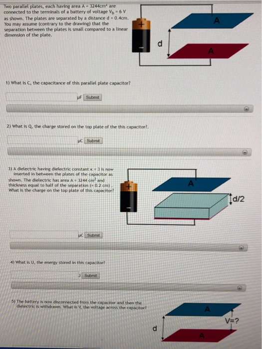 Solved Two Parallel Plates Each Having Area A Cm Are Chegg