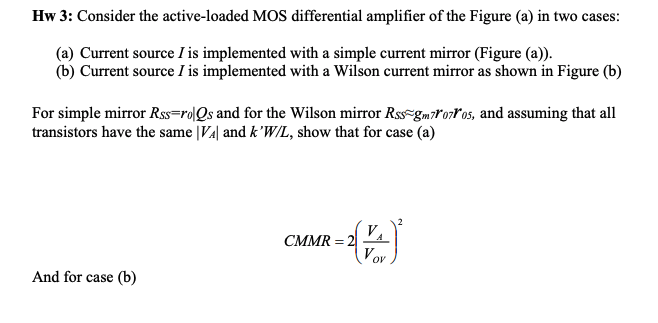 Solved Hw 3 Consider The Active Loaded MOS Differential Chegg