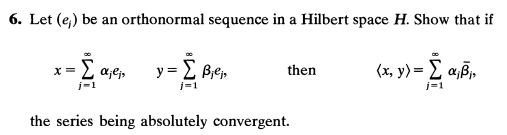 Solved 6 Let Ej Be An Orthonormal Sequence In A Hilbert Chegg