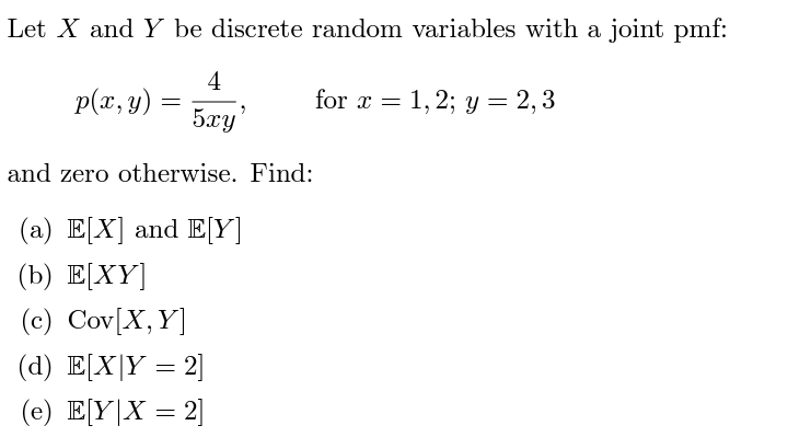 Solved Let X And Y Be Discrete Random Variables With A Joint Chegg