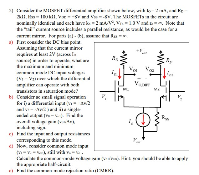 Solved 2 Consider The MOSFET Differential Amplifier Shown Chegg