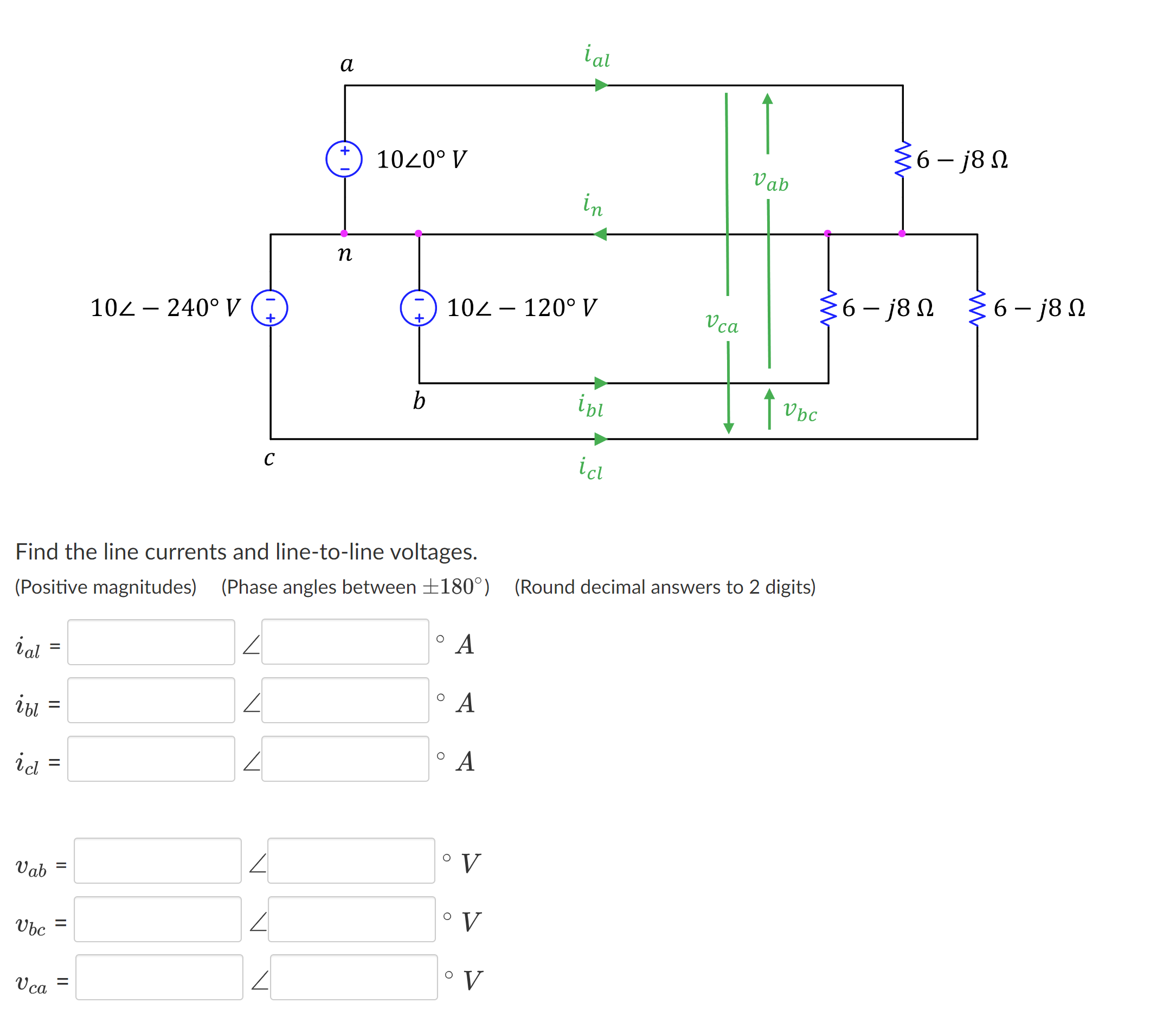 Solved Find The Line Currents And Line To Line Voltages Chegg