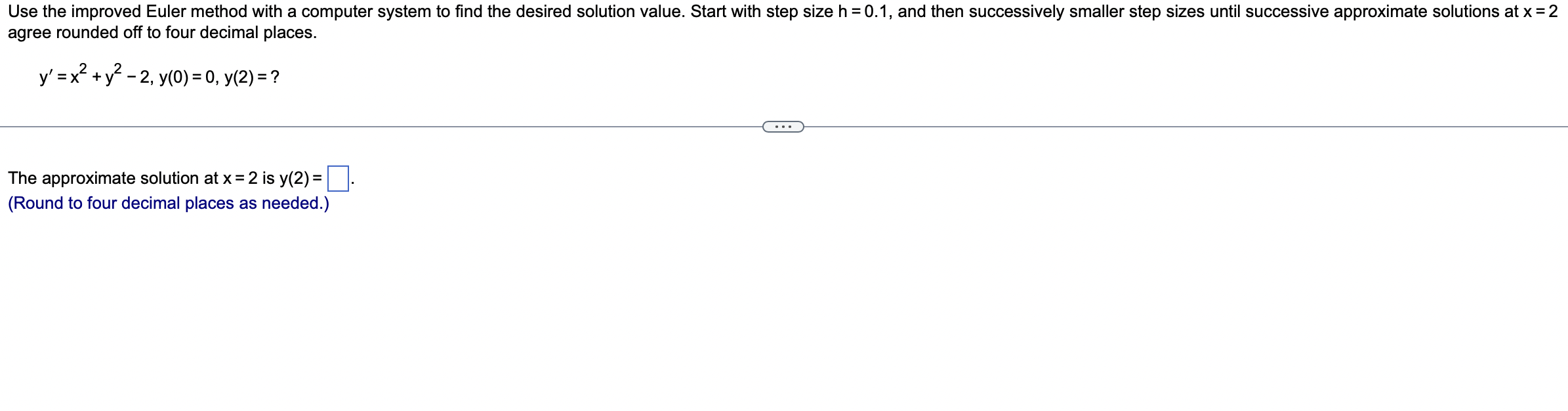 Solved Use Euler S Method To Approximate Y Start With Chegg