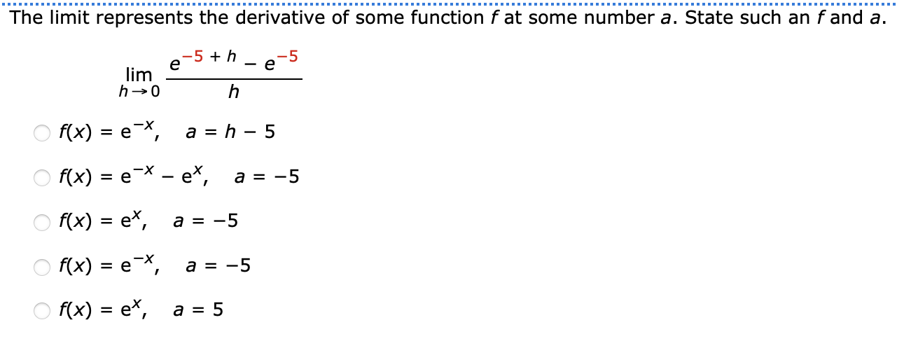 Solved The Limit Represents The Derivative Of Some Function Chegg