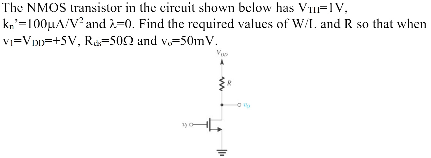 Solved The Nmos Transistor In The Circuit Shown Below Has Chegg