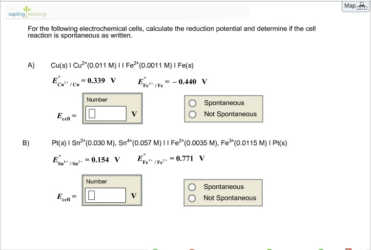 For the following electrochemical cells, calculate the reduction potential and determine if the cell reaction is spontaneous as written.