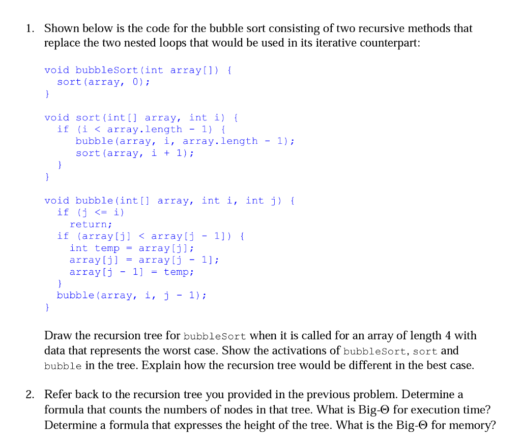 Solved 1 Shown Below Is The Code For The Bubble Sort Chegg