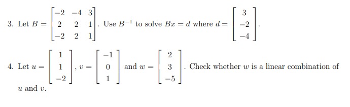 Let B Use B To Solve Bx D Chegg