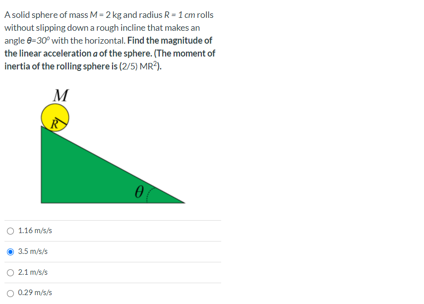 Solved A Solid Sphere Of Mass M 2 Kg And Radius R 1 Cm Chegg