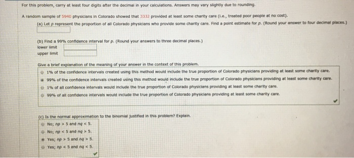 Solved For This Problem Carry At Least Four Digits After Chegg