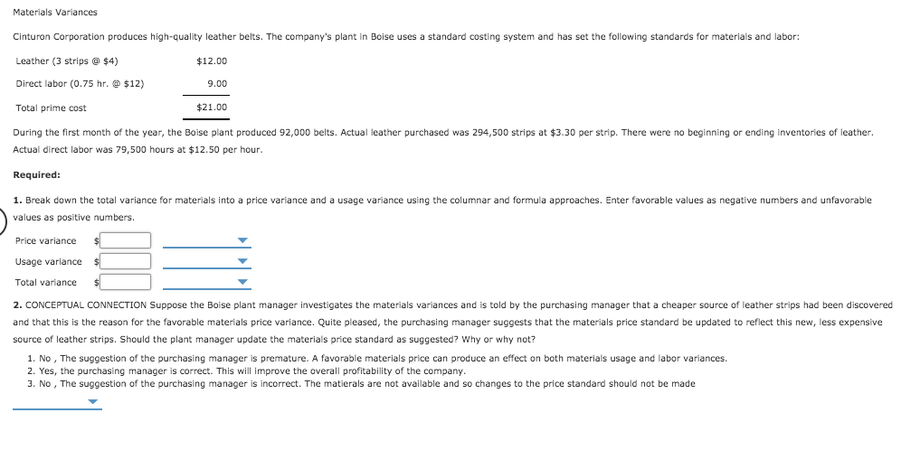 Solved Materials Variances Cinturon Corporation Produces Chegg