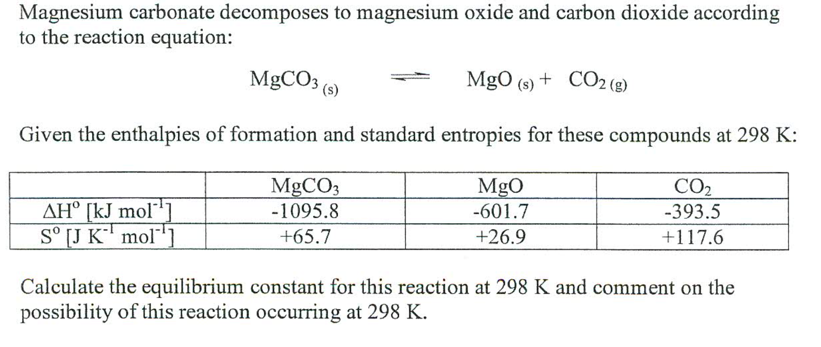 Solved Magnesium Carbonate Decomposes To Magnesium Oxide And Chegg