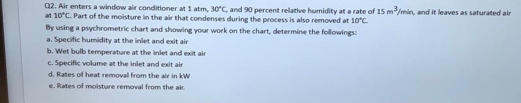 Solved Q2 Air Enters A Window Air Conditioner At 1 Atm Chegg