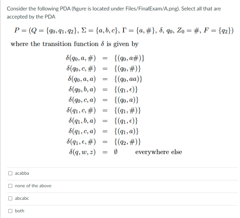 Solved Consider The Following Pda Figure Is Located Under Chegg