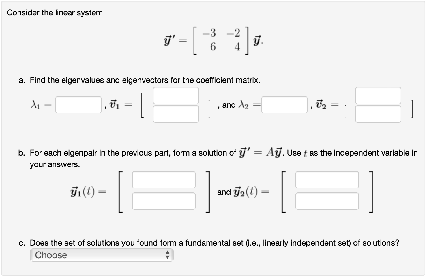 Solved Consider The Linear System Y Y A Find The Chegg