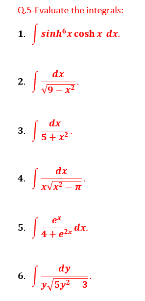 Solved Q 5 Evaluate The Integrals 1 Sinh Sinh X Cosh X Chegg