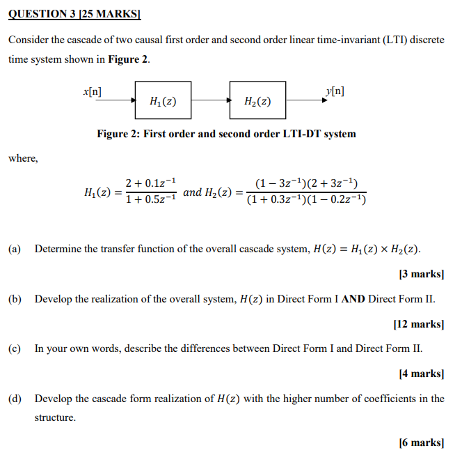 Solved QUESTION 3 25 MARKS Consider The Cascade Of Two Chegg