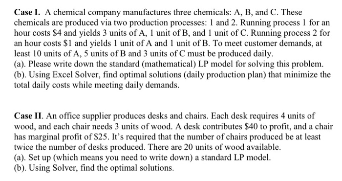 Solved Case I A Chemical Company Manufactures Three Chegg