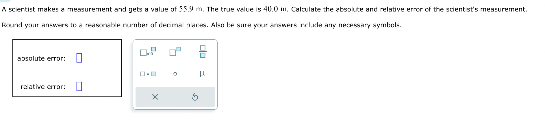 Solved A Scientist Makes A Measurement And Gets A Value Of Chegg