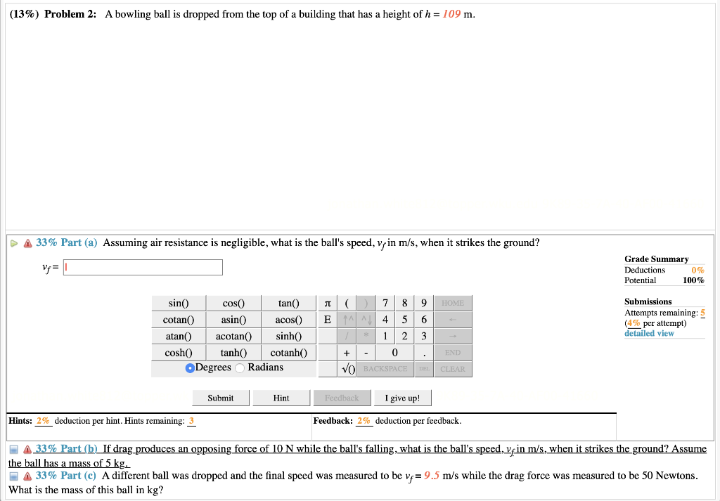 Solved Problem A Bowling Ball Is Dropped From The Chegg