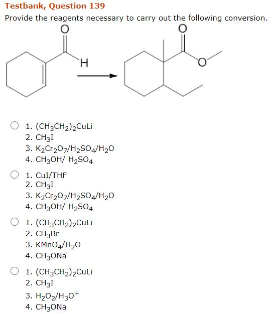 Solved Testbank Question 139 Provide The Reagents Necessary Chegg