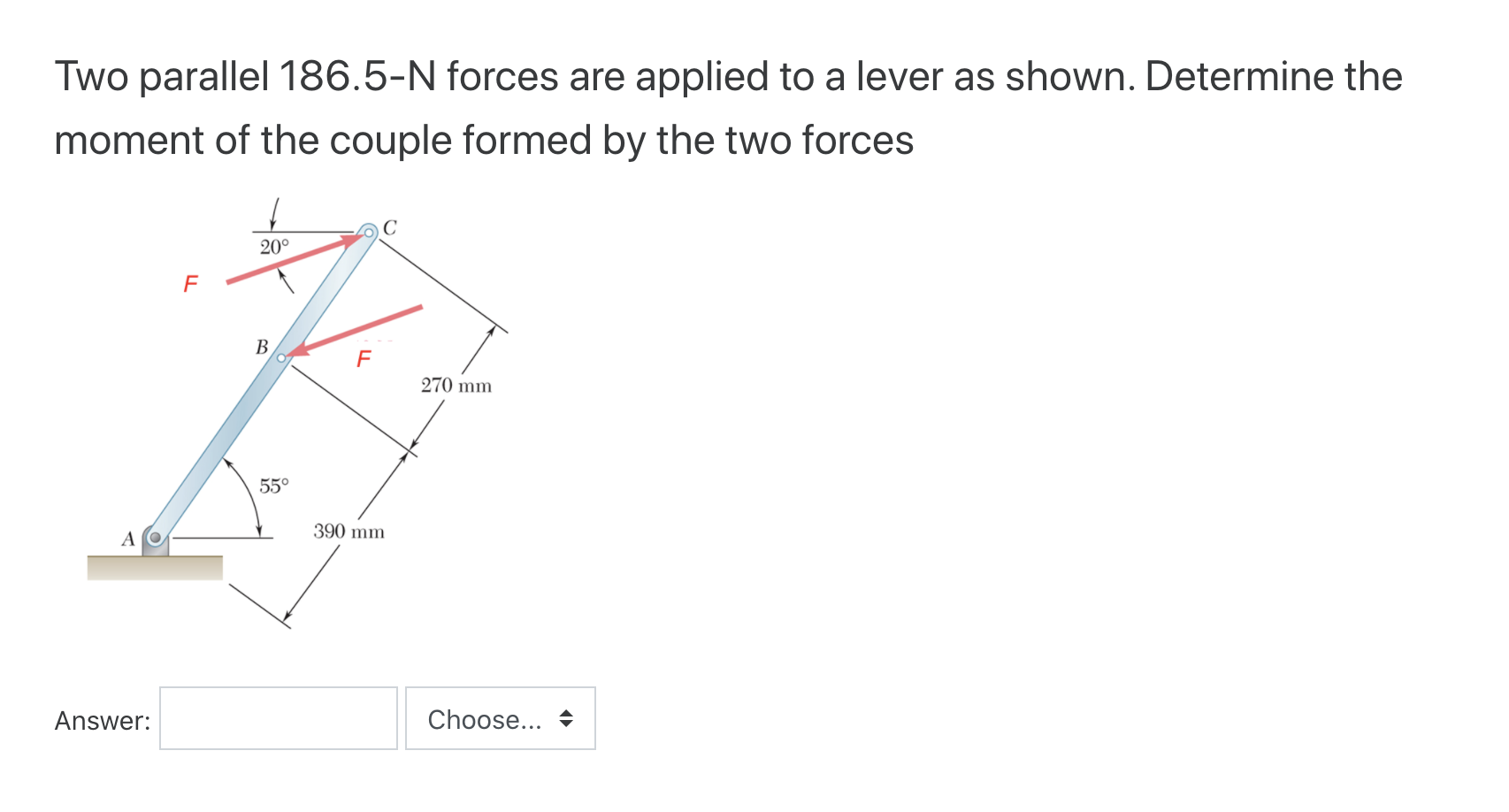 Solved Two Parallel N Forces Are Applied To A Lever As Chegg