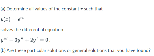 Solved A Determine All Values Of The Constant R Such