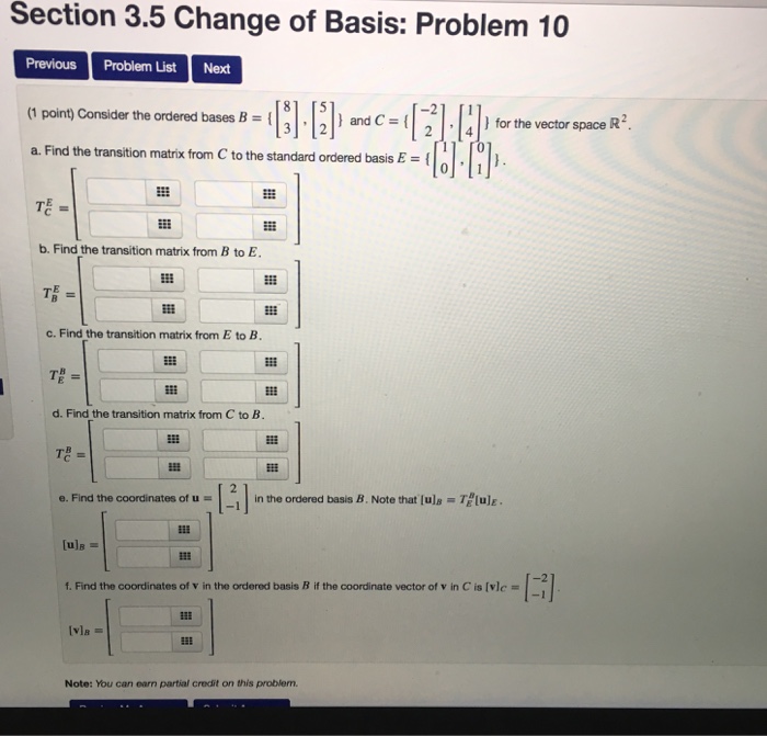 Solved Consider The Ordered Bases B And C Chegg