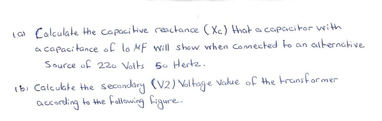 Solved Calculate The Capacitive Reactance Xc That A Chegg