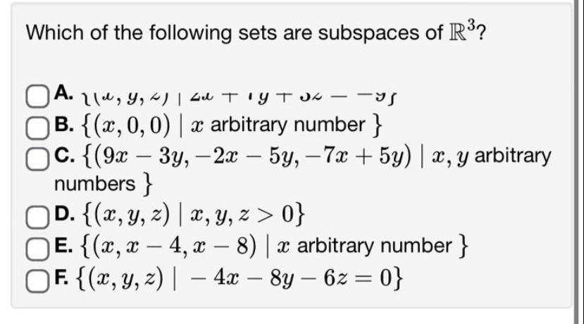 Solved Which Of The Following Sets Are Subspaces Of R A Chegg