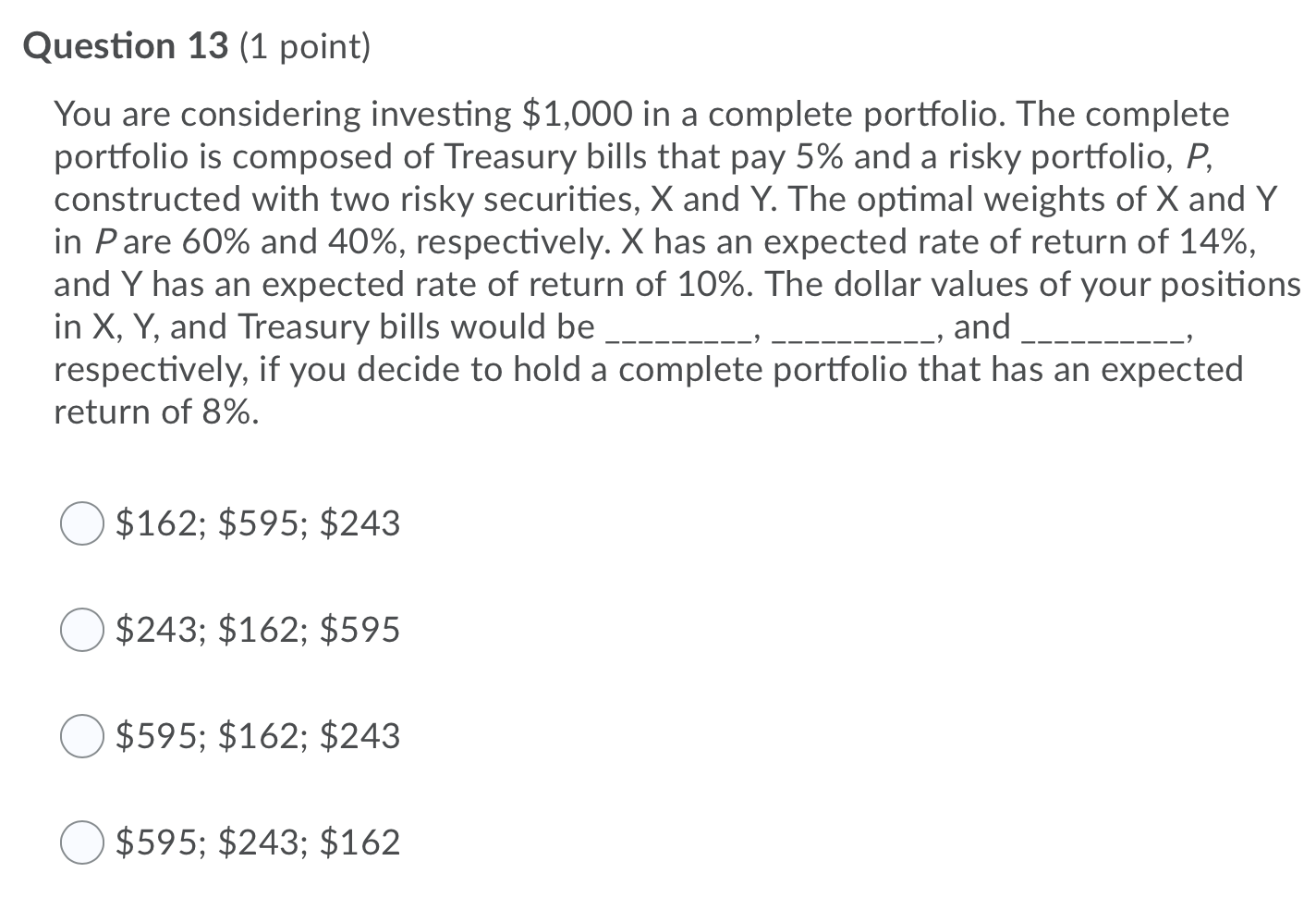 Solved Question Point You Are Considering Investing Chegg