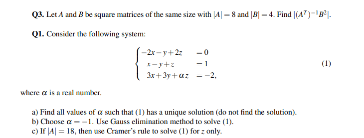 Solved Q Let A And B Be Square Matrices Of The Same Size Chegg