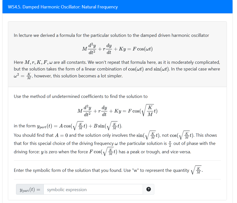 Solved Ws Damped Harmonic Oscillator Natural Frequency Chegg