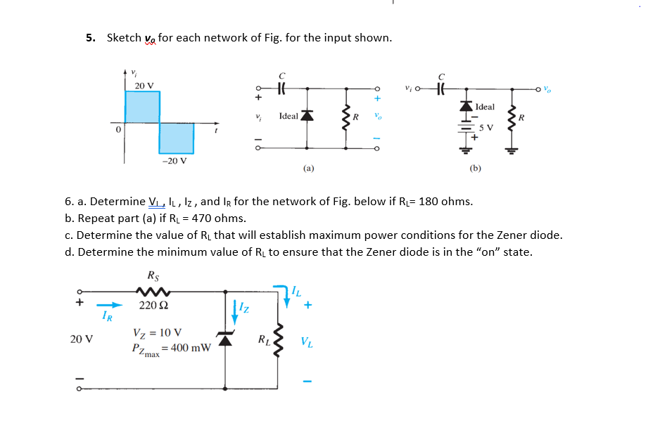 Solved 5 Sketch Vq For Each Network Of Fig For The Input Chegg