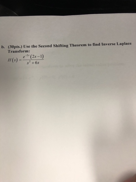 Solved Opts Use The Second Shifting Theorem To Find Chegg