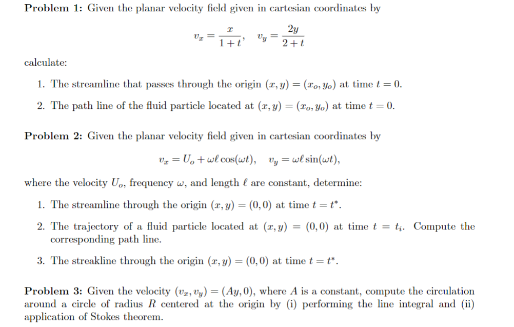 Solved Problem Given The Planar Velocity Field Given In Chegg