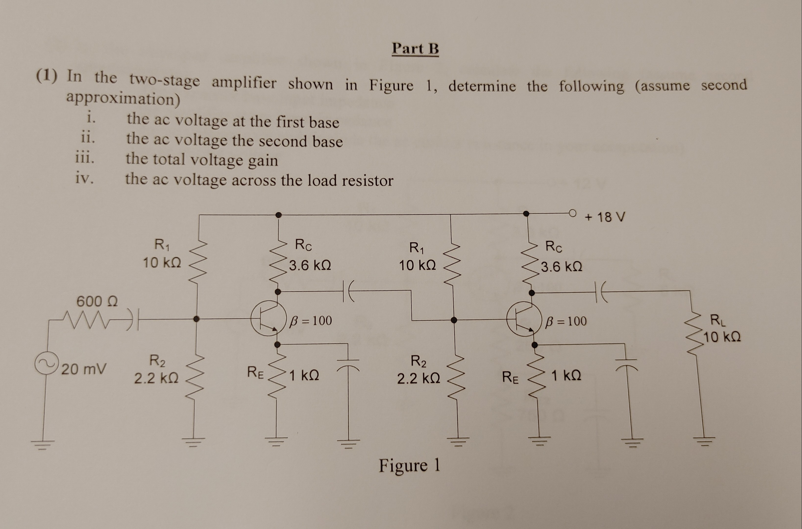 Solved 1 In The Two Stage Amplifier Shown In Figure 1 Chegg