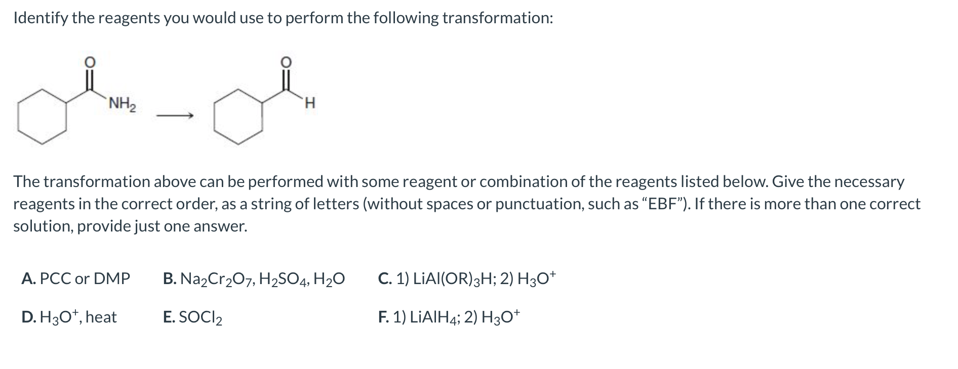 Solved Identify The Reagents You Would Use To Perform The Chegg