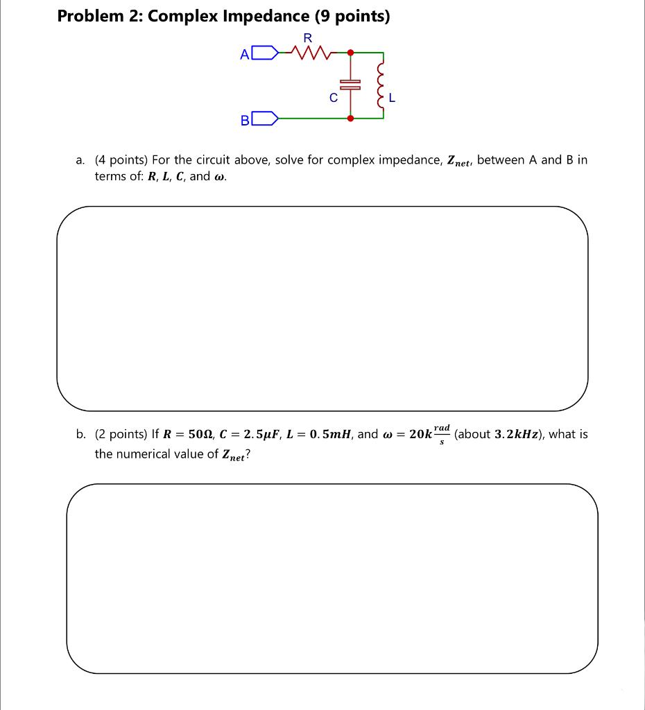 Solved Problem Complex Impedance Points L B A Chegg