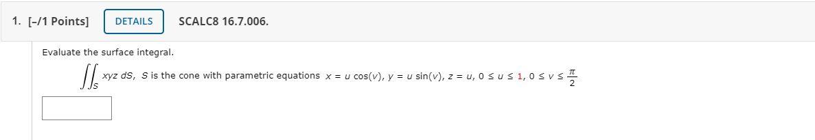 Solved Evaluate The Surface Integral S Xyz DS S Is The Chegg