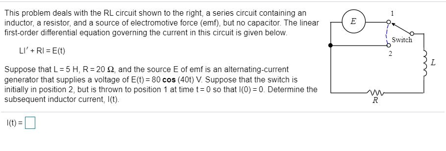 Solved O This Problem Deals With The Rl Circuit Shown To The Chegg