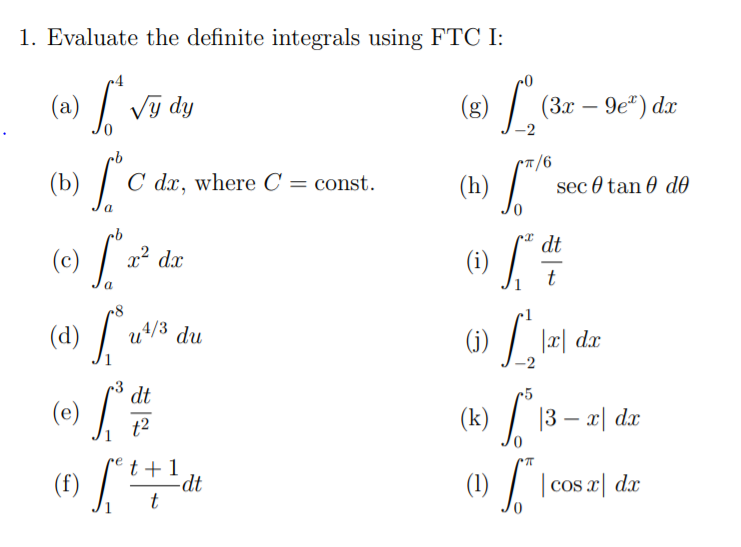 Solved 1 Evaluate The Definite Integrals Using FTC I 0 G Chegg