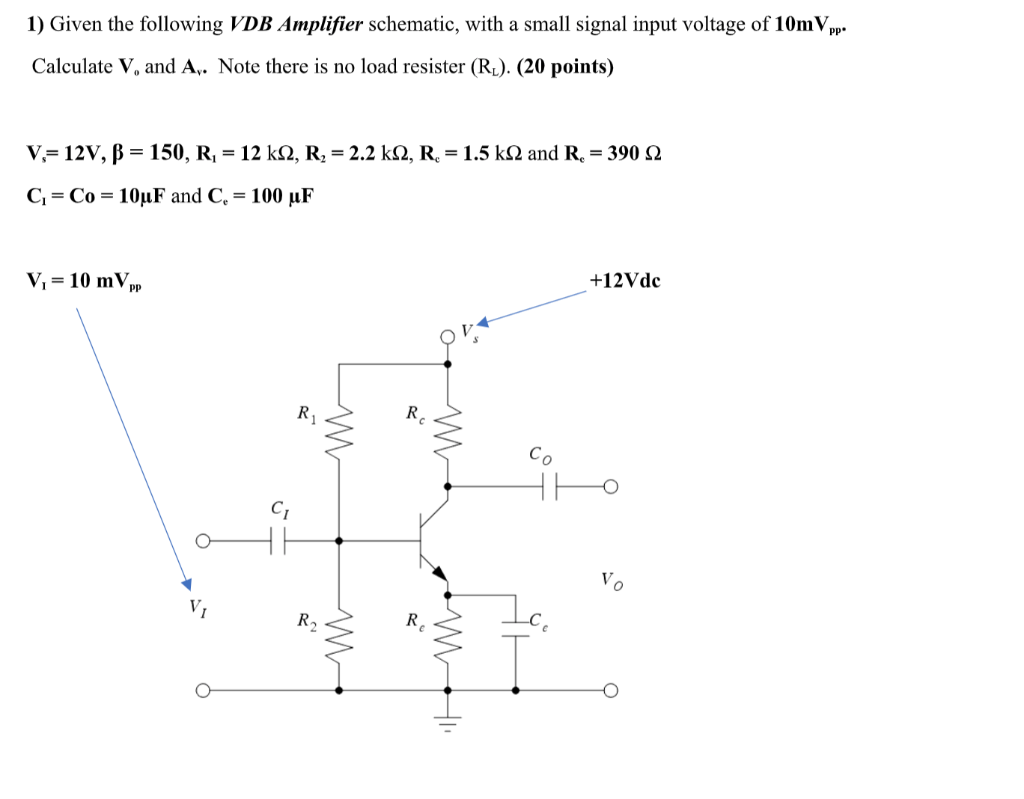 Solved Given The Following Vdb Amplifier Schematic With Chegg