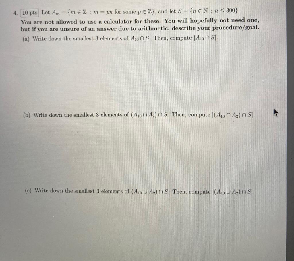 Solved 4 10 Pts Let Am M Z M Pn For Some Pe Z And Chegg