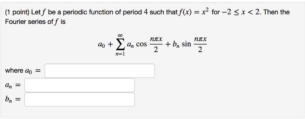 Solved X For Point Letf Be A Periodic Function Of Chegg